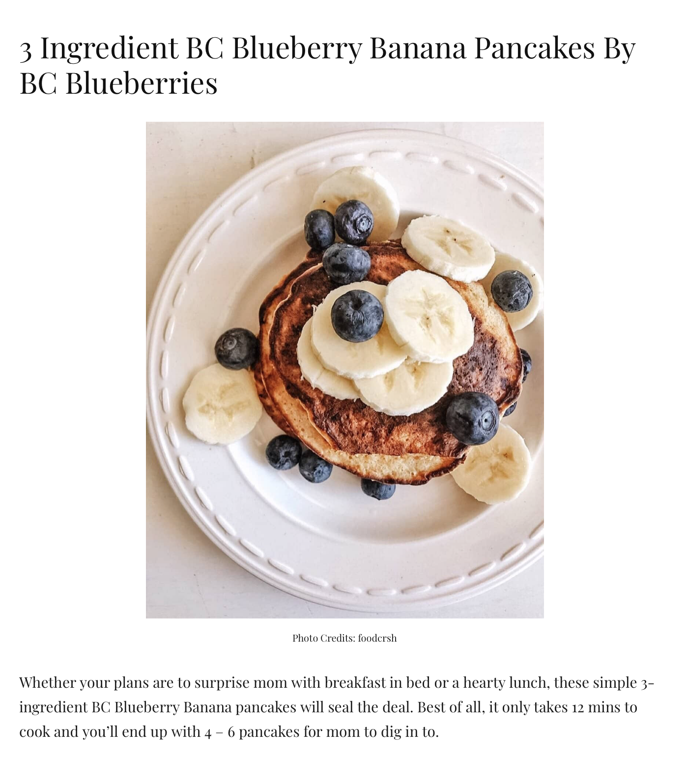 3 Ingredient BC Blueberry Banana Pancakes featuring BC Blueberries recipe from Noms Magazine